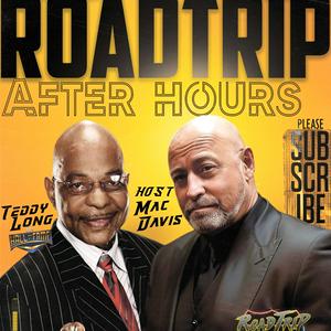 Listen to Road Trip After Hours w/ WWE Hall of Famer Teddy Long and Host Mac Davis in the App