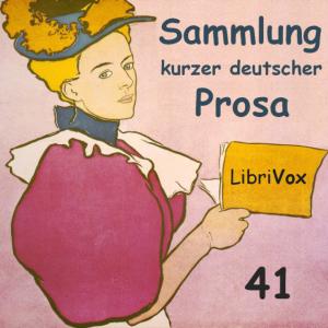Sammlung kurzer deutscher Prosa 041 by Various