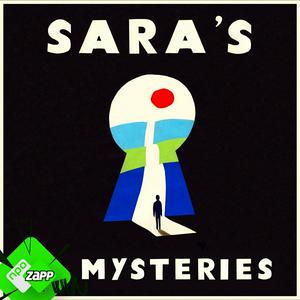 Listen to Sara's Mysteries in the App