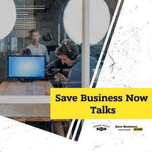 Save Business Now Talks