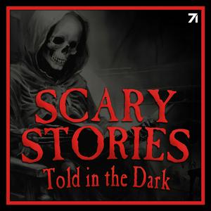 Listen to Scary Stories Told in the Dark: A Horror Anthology Series in the App