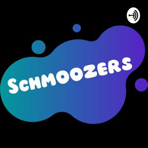 Schmoozers