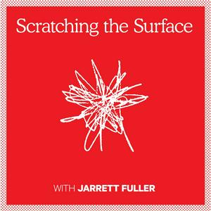 Listen to Scratching the Surface in the App