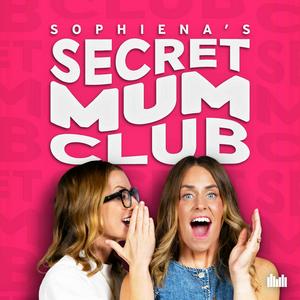 Secret Mum Club with Sophiena