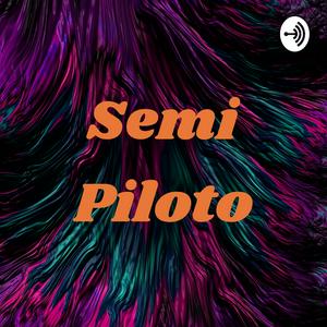 Semi Piloto