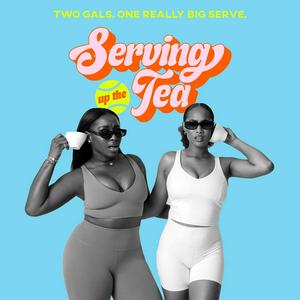 Listen to Serving Up The Tea: A Tennis Podcast in the App