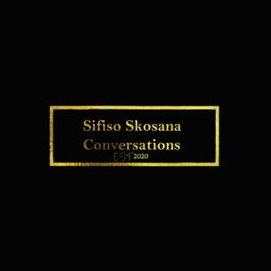 Listen to Sifiso Skosana Conversations in the App