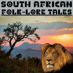 Listen to South African Folk-Lore Tales in the App