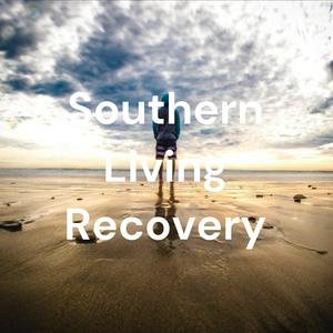 Southern Living Recovery