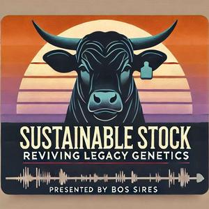 Sustainable Stock: Reviving Legacy Genetics