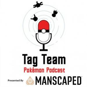 Listen to Tag Team Pokemon TCG Podcast in the App