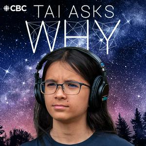 Listen to Tai Asks Why in the App