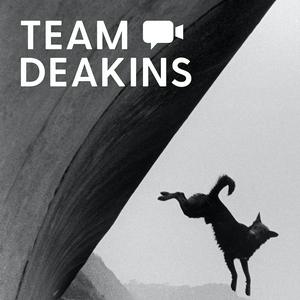 Listen to Team Deakins in the App