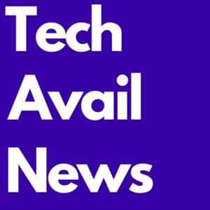 Tech Avail News