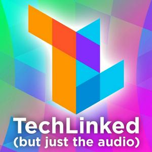 Listen to TechLinked in the App