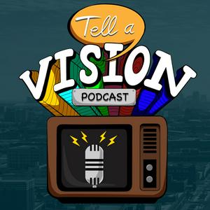 Tell A Vision