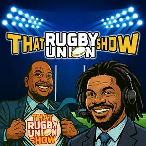 That Rugby Union Show