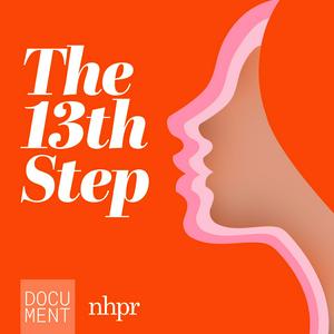 Listen to The 13th Step in the App