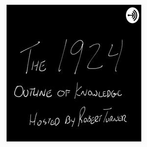 The 1924 Outline Of Knowledge