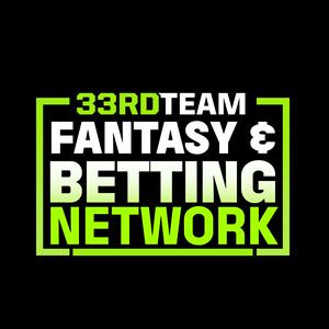The 33rd Team Fantasy &amp; Betting Network