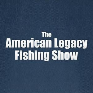 The American Legacy Fishing Show