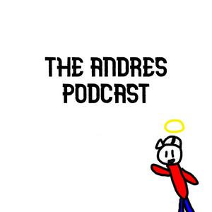 the andres podcast