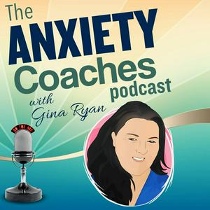 Listen to The Anxiety Coaches Podcast in the App