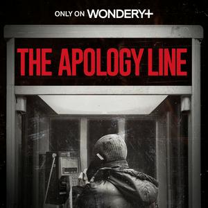 Listen to The Apology Line in the App