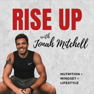 Rise Up with Jonah Mitchell