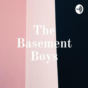 The Basement Boys