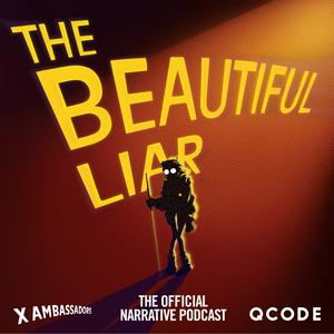 Listen to The Beautiful Liar in the App