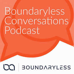 Listen to Boundaryless Conversations Podcast in the App