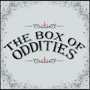 Listen to The Box of Oddities in the App