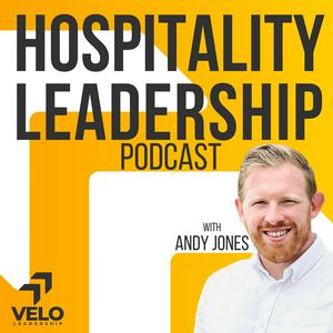 Listen to Hospitality Leadership Podcast - Restaurant and Hotel Leadership. in the App