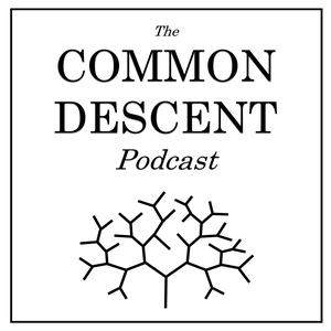 Listen to The Common Descent Podcast in the App