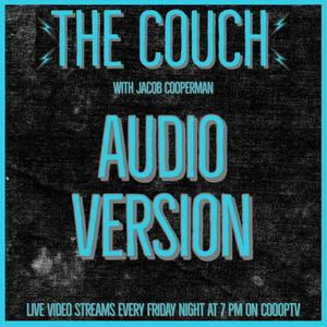 The Couch Full Stream Audio Episodes