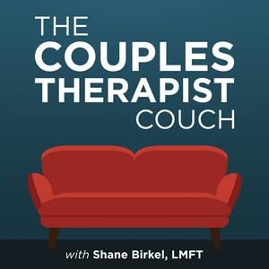 Listen to The Couples Therapist Couch in the App