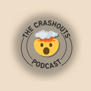 Listen to The Crashouts Podcast in the App