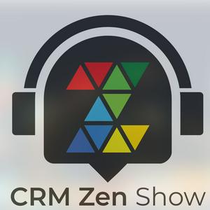 Listen to The CRM Zen Show in the App