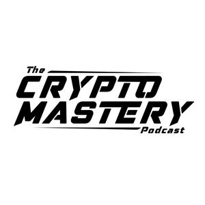 The Crypto Mastery Podcast with Kevin Jones