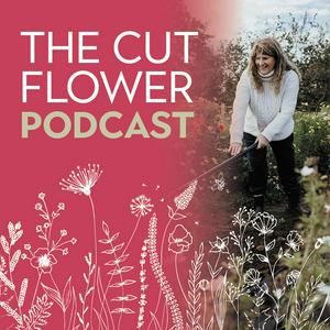 Listen to The Cut Flower Podcast in the App