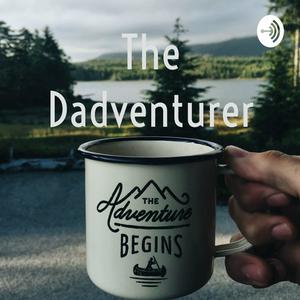 The Dadventurer
