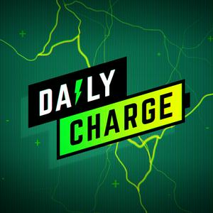 Listen to The Daily Charge in the App