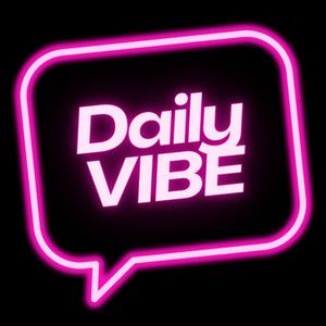 The Daily Vibe