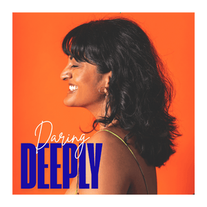 The Daring Deeply Show