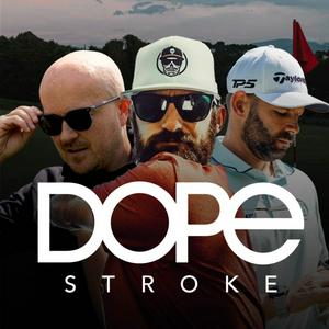 Listen to The Dope Stroke Podcast Show in the App