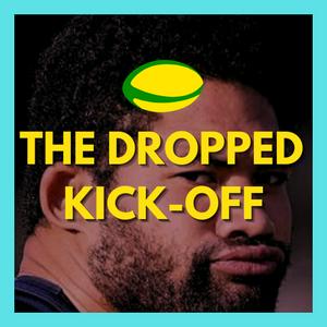 Listen to The Dropped Kick-Off in the App