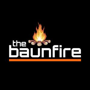 The Baunfire Gaming Podcast