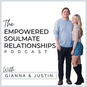 The Empowered Soulmate Relationships Podcast