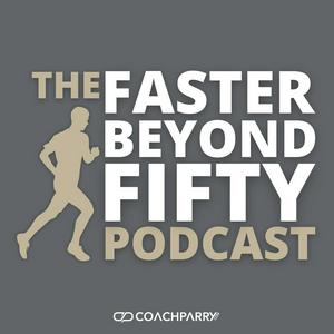 Listen to The Faster Beyond 50 Podcast in the App